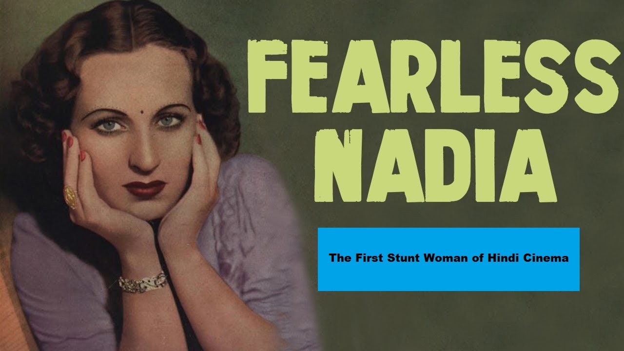 Fearless Nadia