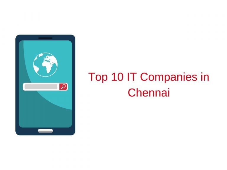 Top 10 It Companies In Chennai I Software Development Company Top 10 It Companies In Chennai I Software Development Company