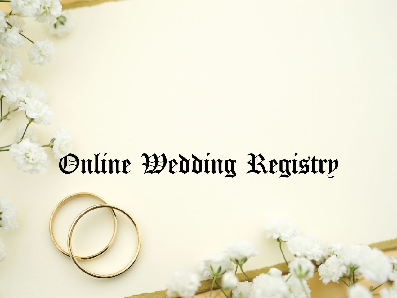 Online Wedding Registry