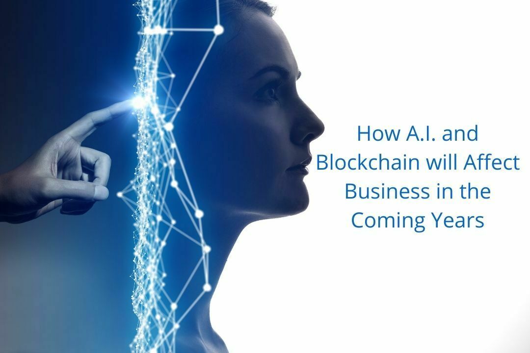 A.I. and Blockchain
